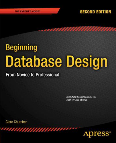 خرید و دانلود نسخه کامل کتاب Beginning Database Design: From Novice to Professional, 2 edition