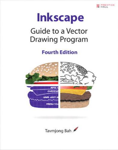 خرید و دانلود نسخه کامل کتاب Inkscape: Guide to a Vector Drawing Program (4th Edition)