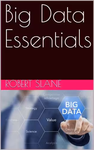 خرید و دانلود نسخه کامل کتاب Big Data Essentials