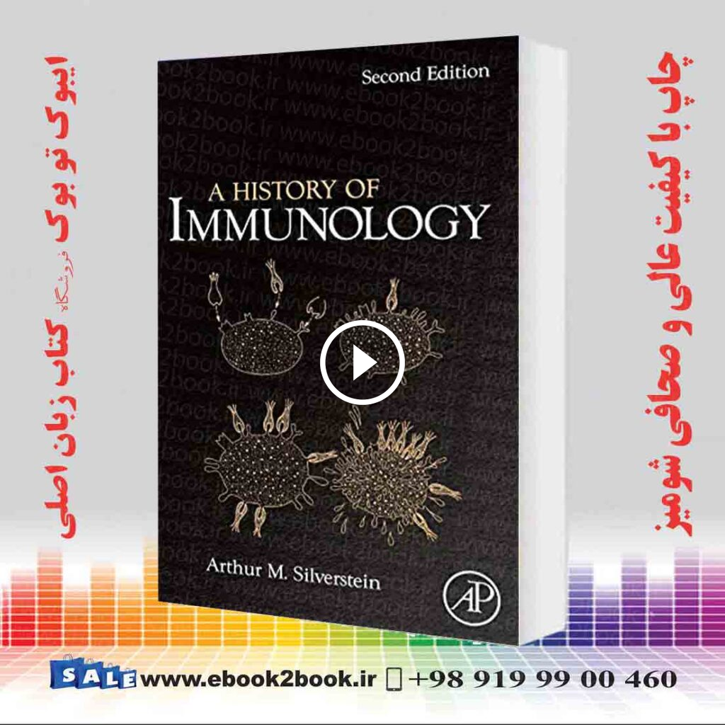A History of Immunology 2nd Edition