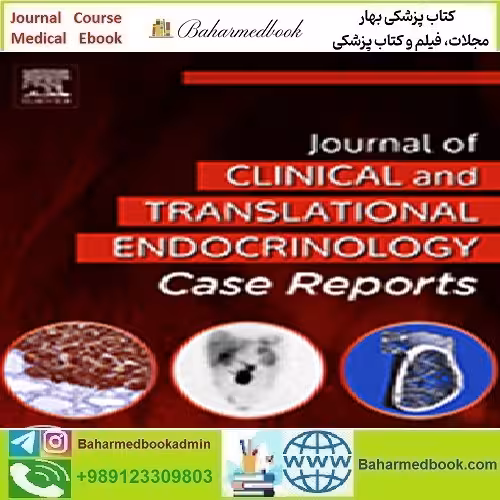 Journal of Clinical and Translational Endocrinology Case Re