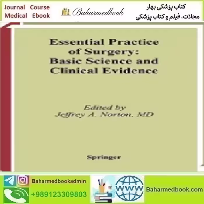 Essential Practice of Surgery Basic Science and Clinical Eviden
