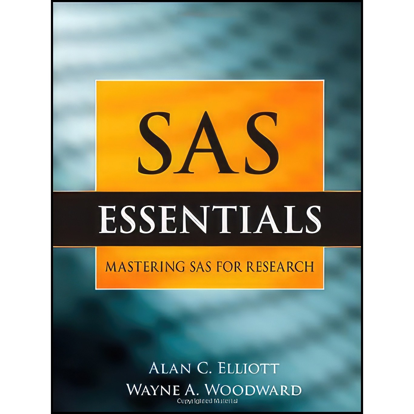 کتاب زبان اصلی SAS Essentials اثر جمعی از نویسندگان