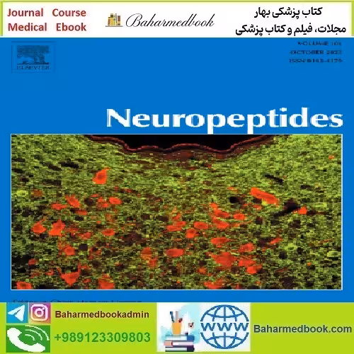 Neuropeptides Volume 97 to 101 2023 TRUE PDF price 4€ - کتاب پزشکی بهار