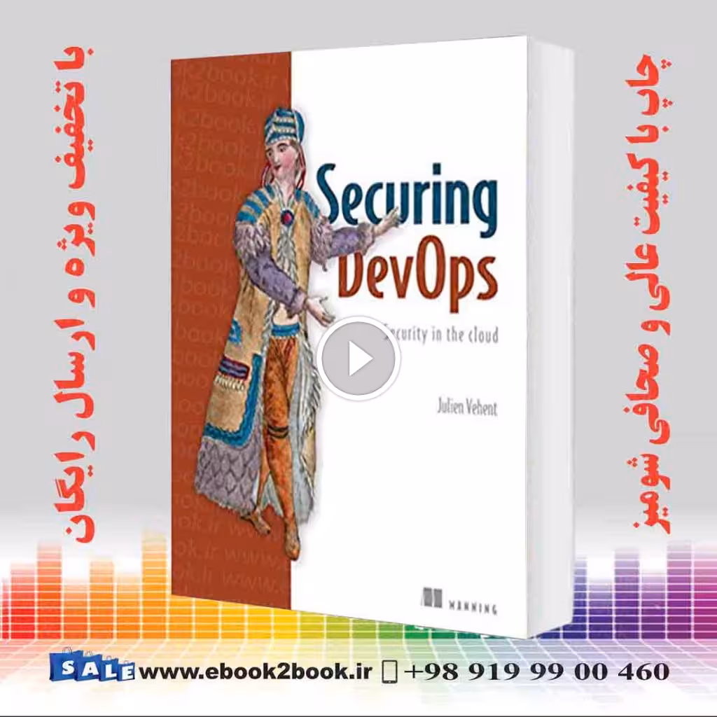 Securing DevOps : Security in the Cloud
