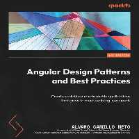 خرید و دانلود نسخه کامل کتاب Angular Design Patterns and Best Practices: Create scalable and adaptable applications that grow to meet evolving user needs