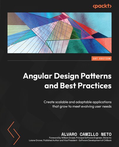 خرید و دانلود نسخه کامل کتاب Angular Design Patterns and Best Practices: Create scalable and adaptable applications that grow to meet evolving user needs
