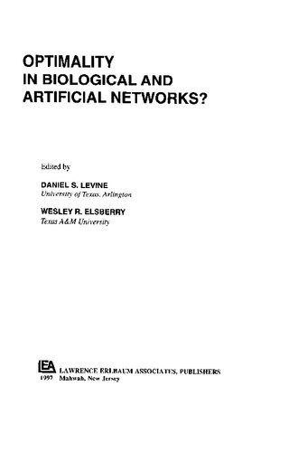 خرید و دانلود نسخه کامل کتاب Optimality in Biological and Artificial Networks?