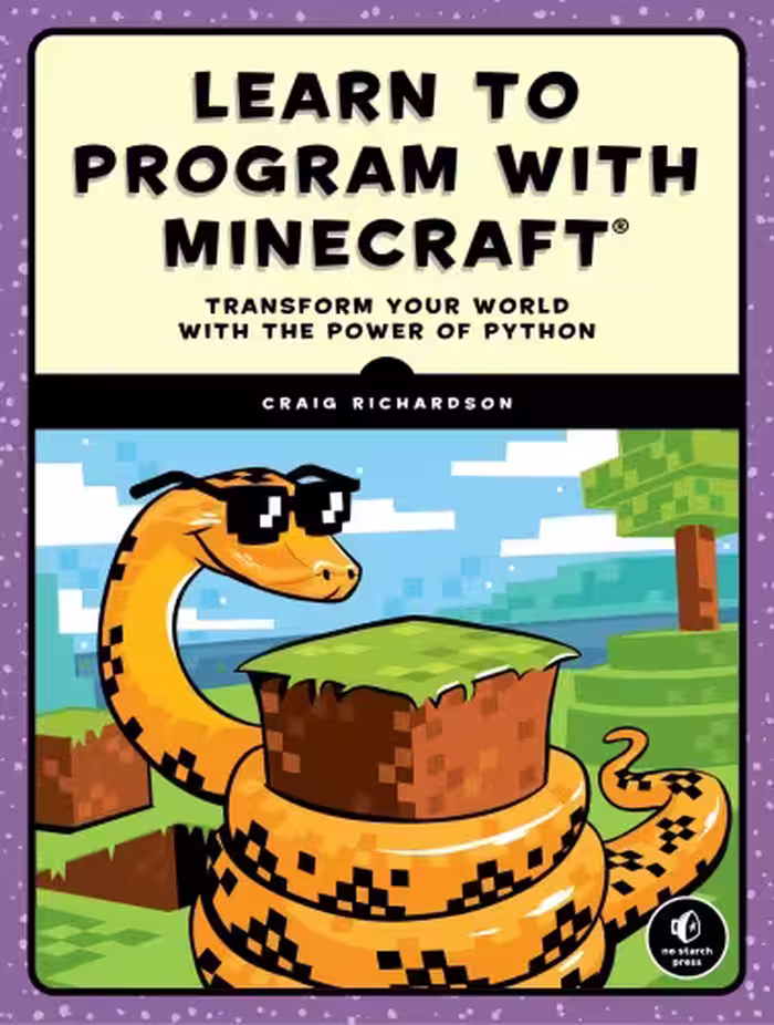 خرید و دانلود نسخه کامل کتاب Learn to program with Minecraft: transform your world with the power of python