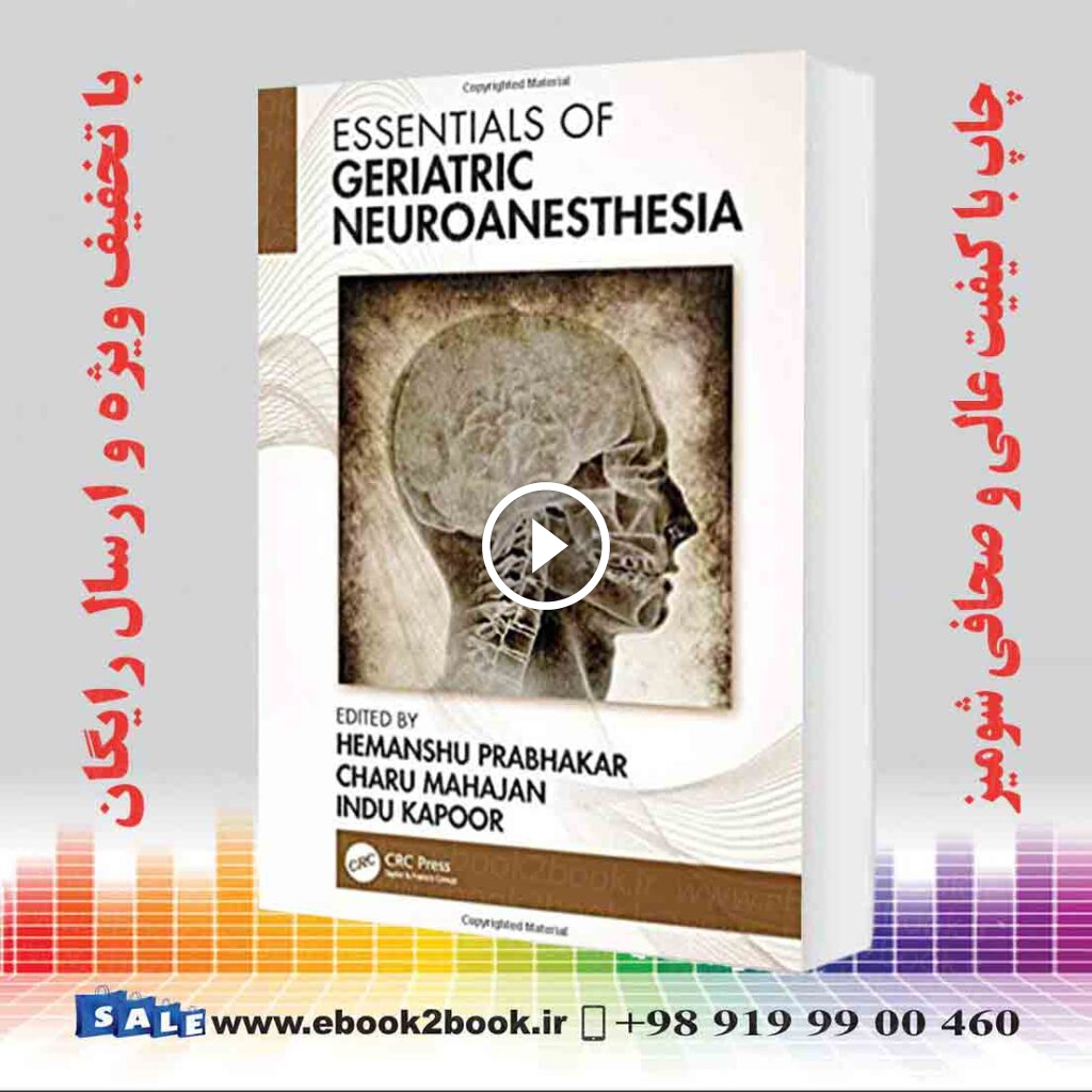 Essentials of Geriatric Neuroanesthesia