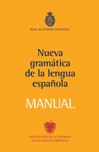 خرید و دانلود نسخه کامل کتاب Manual de la Nueva Gramática de la Lengua Española