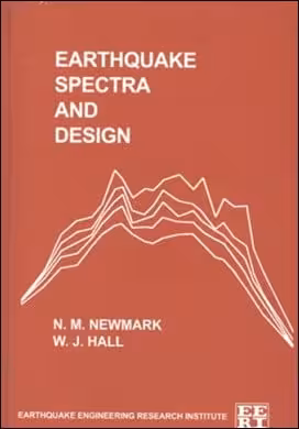 󾕇 Newmark N. M., Earthquake Spectra and Design, 1982 - دانلود کتاب های دانشگاهی