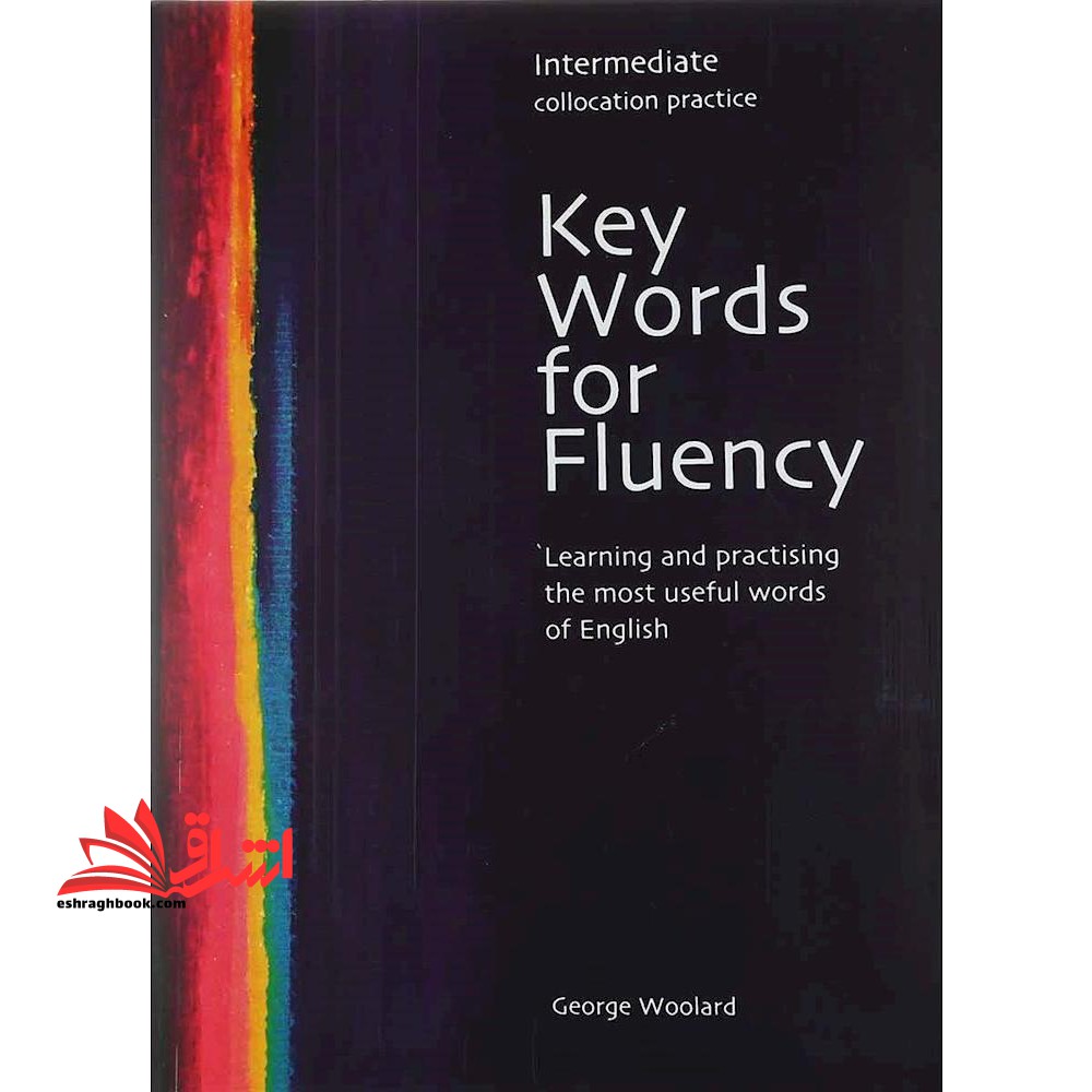 Key Words for Fluency Intermediate - فروشگاه کتاب اشراق