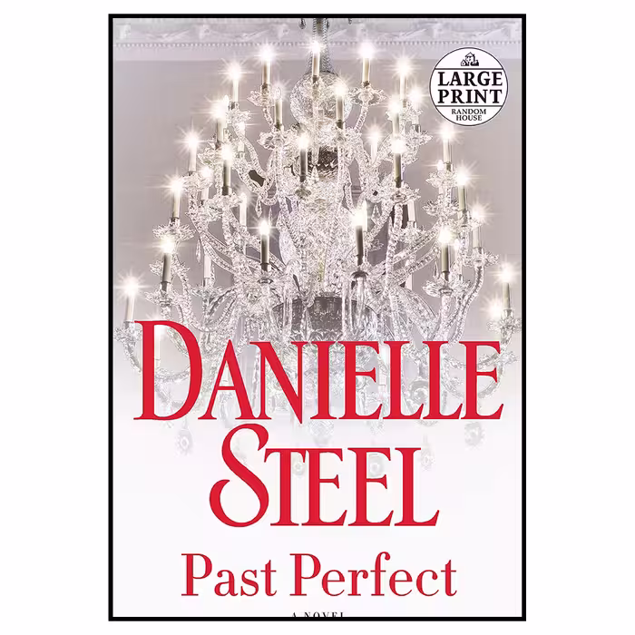 کتاب Past Perfect اثر Danielle Steel انتشارات Random House Large Print