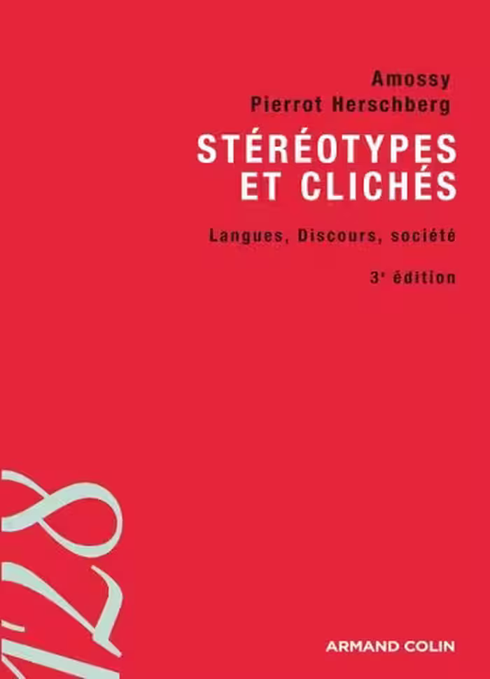 خرید و دانلود نسخه کامل کتاب Stéréotypes et clichés - 3e éd. : Langue, discours, société (128) (French Edition)
