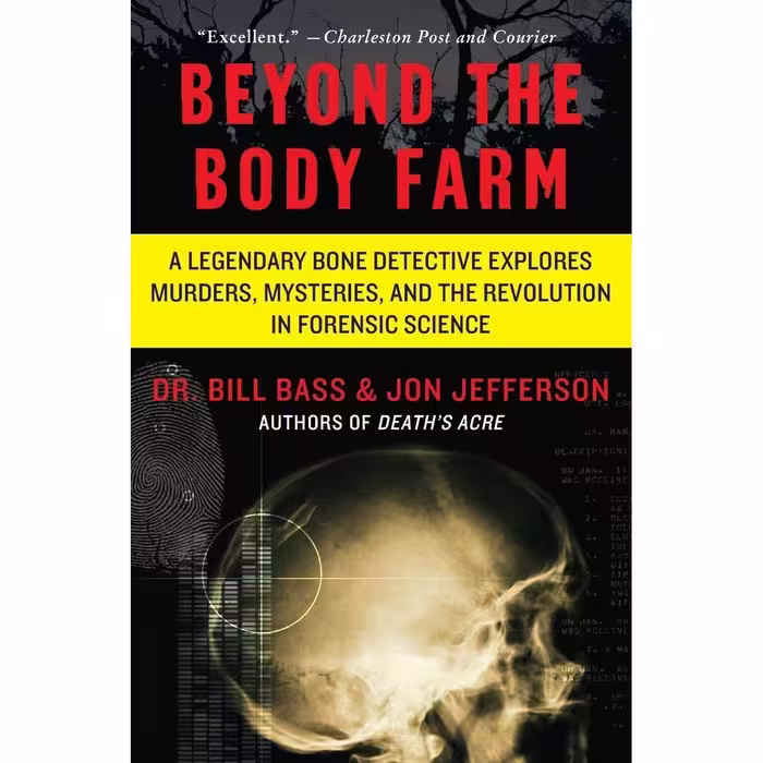 کتاب زبان اصلی Beyond the Body Farm اثر Dr Bill Bass and Jon Jefferson