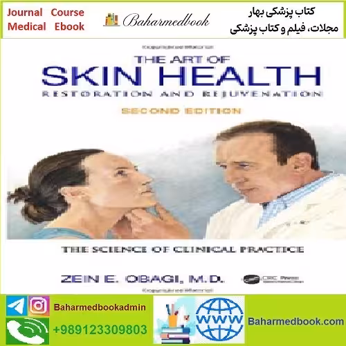 The Art of Skin Health Restoration and Rejuvenation TRUE PDF
