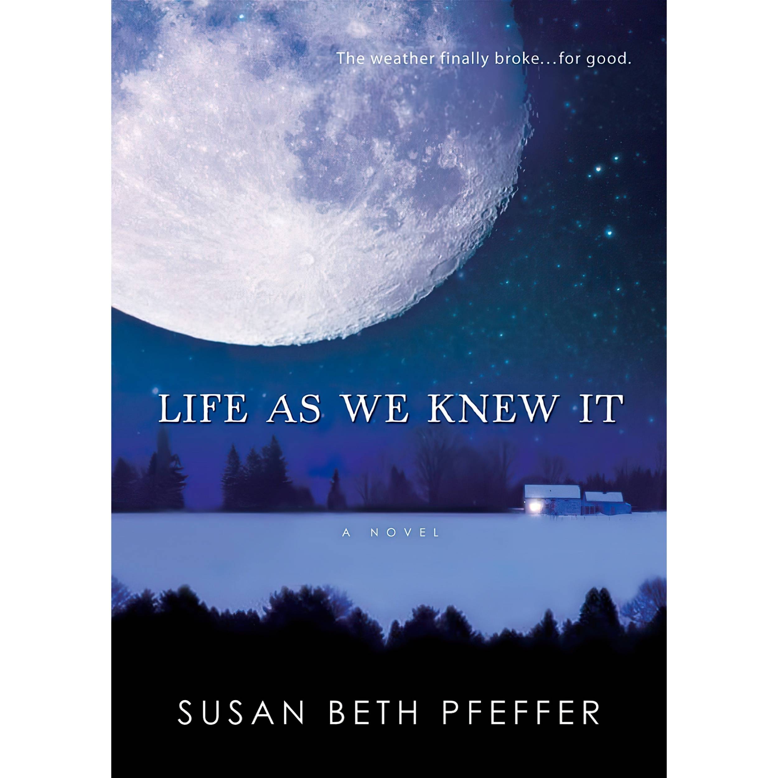کتاب Life as We Knew It اثر Susan Beth Pfeffer انتشارات Clarion Books