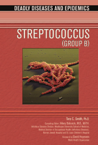 خرید و دانلود نسخه کامل کتاب Streptococcus (Group B) (Deadly Diseases and Epidemics)