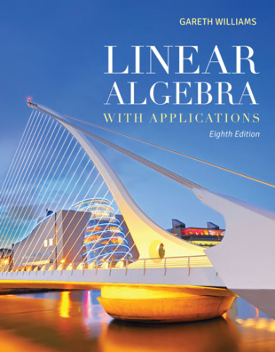 خرید و دانلود نسخه کامل کتاب Linear Algebra with Applications, 8th Edition