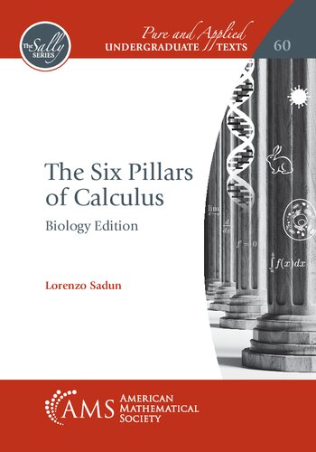 خرید و دانلود نسخه کامل کتاب The Six Pillars of Calculus: Biology Edition