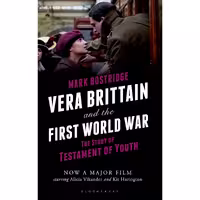 کتاب Vera Brittain and the First World War اثر Mark Bostridge انتشارات بلومزبری 