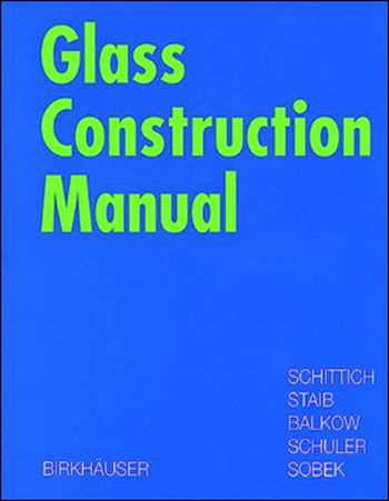 󾕇 دانلود کتاب Glass Construction Manual - دانلود کتاب های دانشگاهی