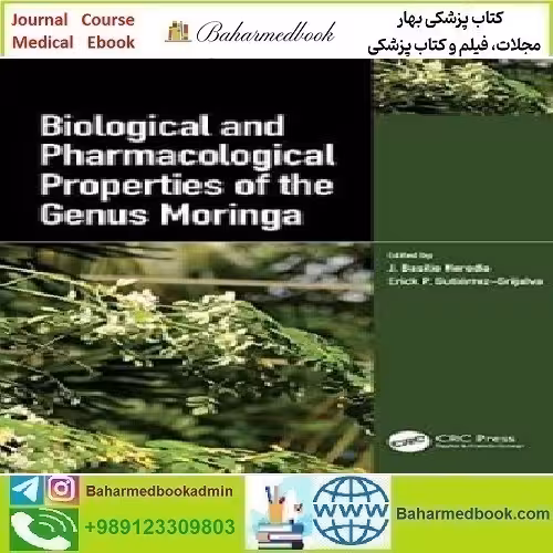Biological and Pharmacological Properties of the Genus Moringa