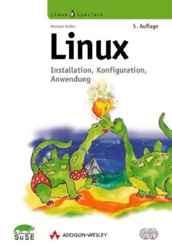 خرید و دانلود نسخه کامل کتاب Linux, 5. Auflage. Installation, Konfiguration, Anwendung.