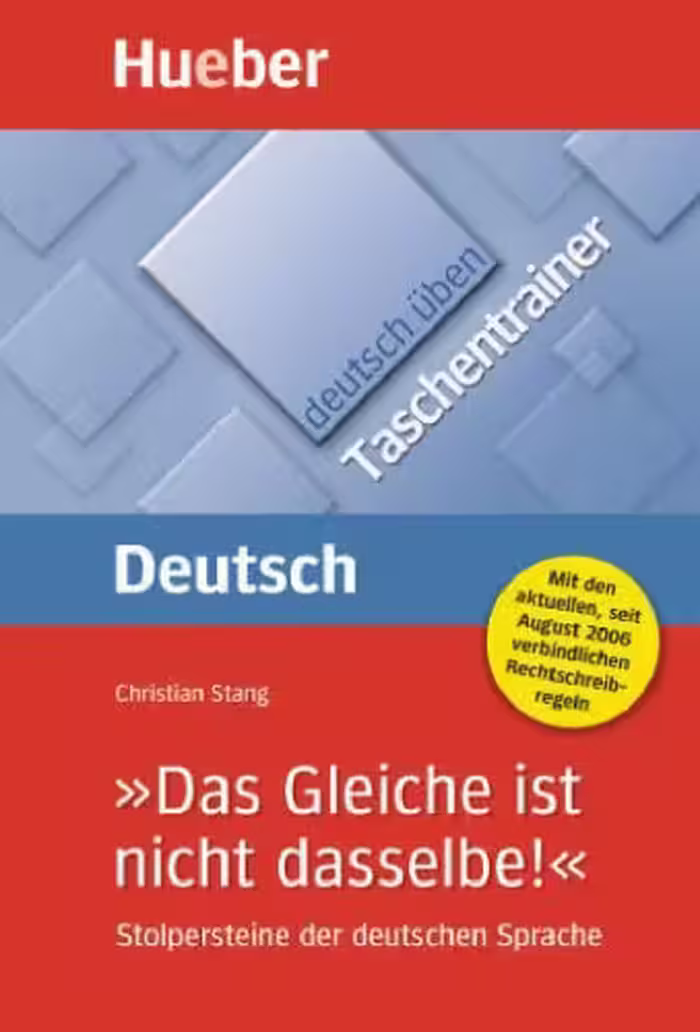 خرید و دانلود نسخه کامل کتاب "Das Gleiche ist nicht dasselbe!" Stolpersteine der deutschen Sprache