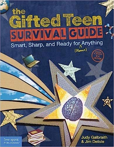 خرید و دانلود نسخه کامل کتاب The Gifted Teen Survival Guide: Smart, Sharp, and Ready for (Almost) Anything (4th Edition) - Pdf
