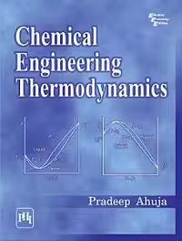 خرید و دانلود نسخه کامل کتاب Chemical Engineering Thermodynamics BY Ahuja - Pdf