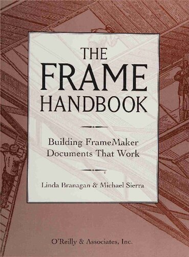 خرید و دانلود نسخه کامل کتاب The Frame Handbook: Building FrameMaker Documents That Work