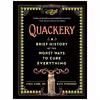 کتاب Quackery اثر Lydia Kang and Nate Pedersen انتشارات Workman Publishing Company