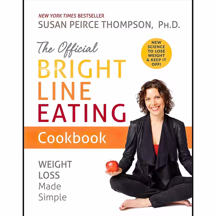 کتاب زبان اصلی The Official Bright Line Eating Cookbook Weight Loss Made Simple