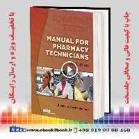 Manual for Pharmacy Technicians 5th Edition
