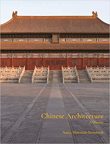  دانلود کتاب Chinese Architecture - A History, 2019 - دانلود کتاب های دانشگاهی