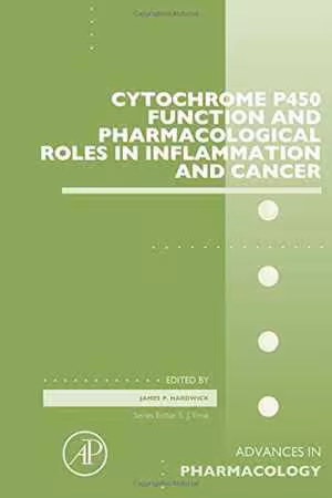 [PDF] دانلود کتاب Cytochrome P450 Function And Pharmacological Roles In Inflammation And Cancer, 2015