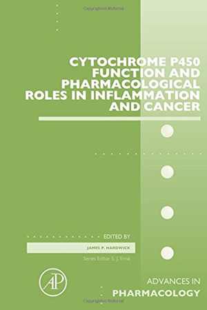 [PDF] دانلود کتاب Cytochrome P450 Function And Pharmacological Roles In Inflammation And Cancer, 2015