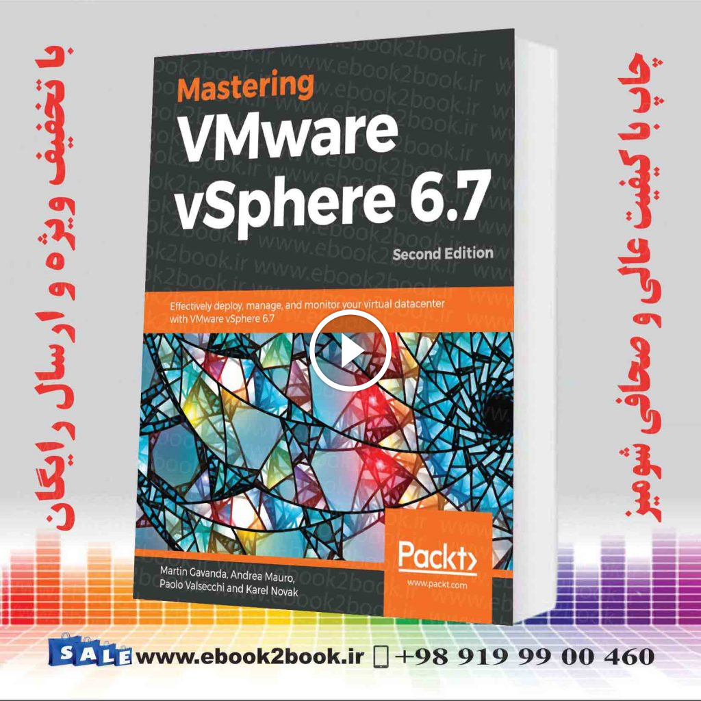Mastering VMware vSphere 6.7, 2nd Edition