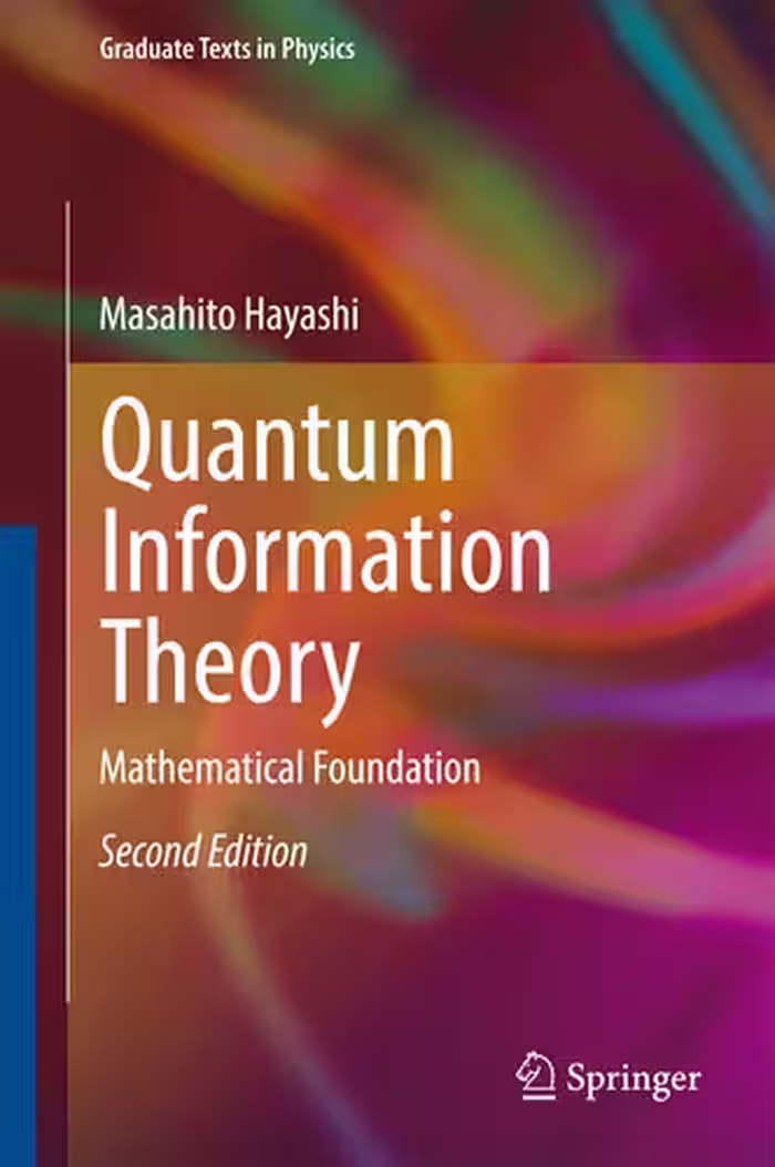خرید و دانلود نسخه کامل کتاب Quantum Information Theory: Mathematical Foundation
