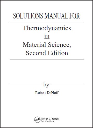 خرید و دانلود نسخه کامل کتاب [Soultion Manual   Resources] Thermodynamics in Materials Science (2nd edition) - Pdf