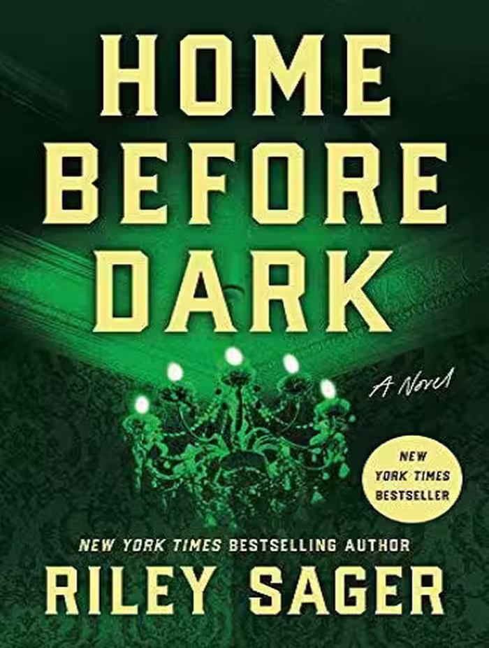 Home Before Dark خانه قبل از تاریکی اثر رایلی ساگر