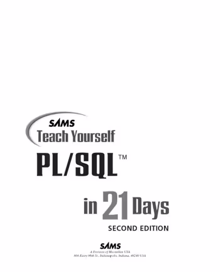 خرید و دانلود نسخه کامل کتاب Sams Teach Yourself PL SQL in 21 Days (2nd Edition)