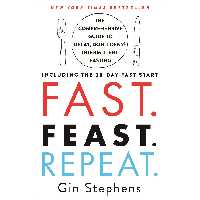 کتاب Fast. Feast. Repeat اثر Gin Stephens انتشارات St Martins Press