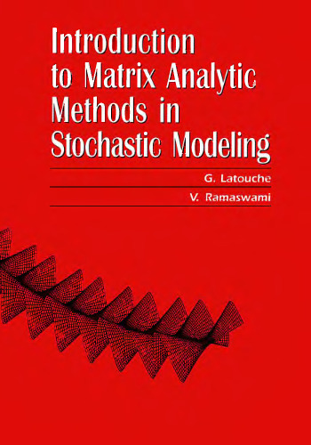خرید و دانلود نسخه کامل کتاب Introduction to matrix analytic methods in stochastic modeling