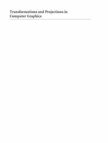 خرید و دانلود نسخه کامل کتاب Transformations and Projections in Computer Graphics