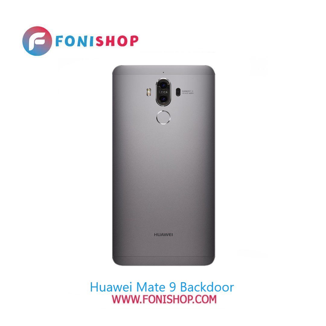 درب پشت گوشی هوآوی میت Huawei Mate 9