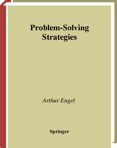 خرید و دانلود نسخه کامل کتاب Problem-Solving Strategies (Problem Books in Mathematics)