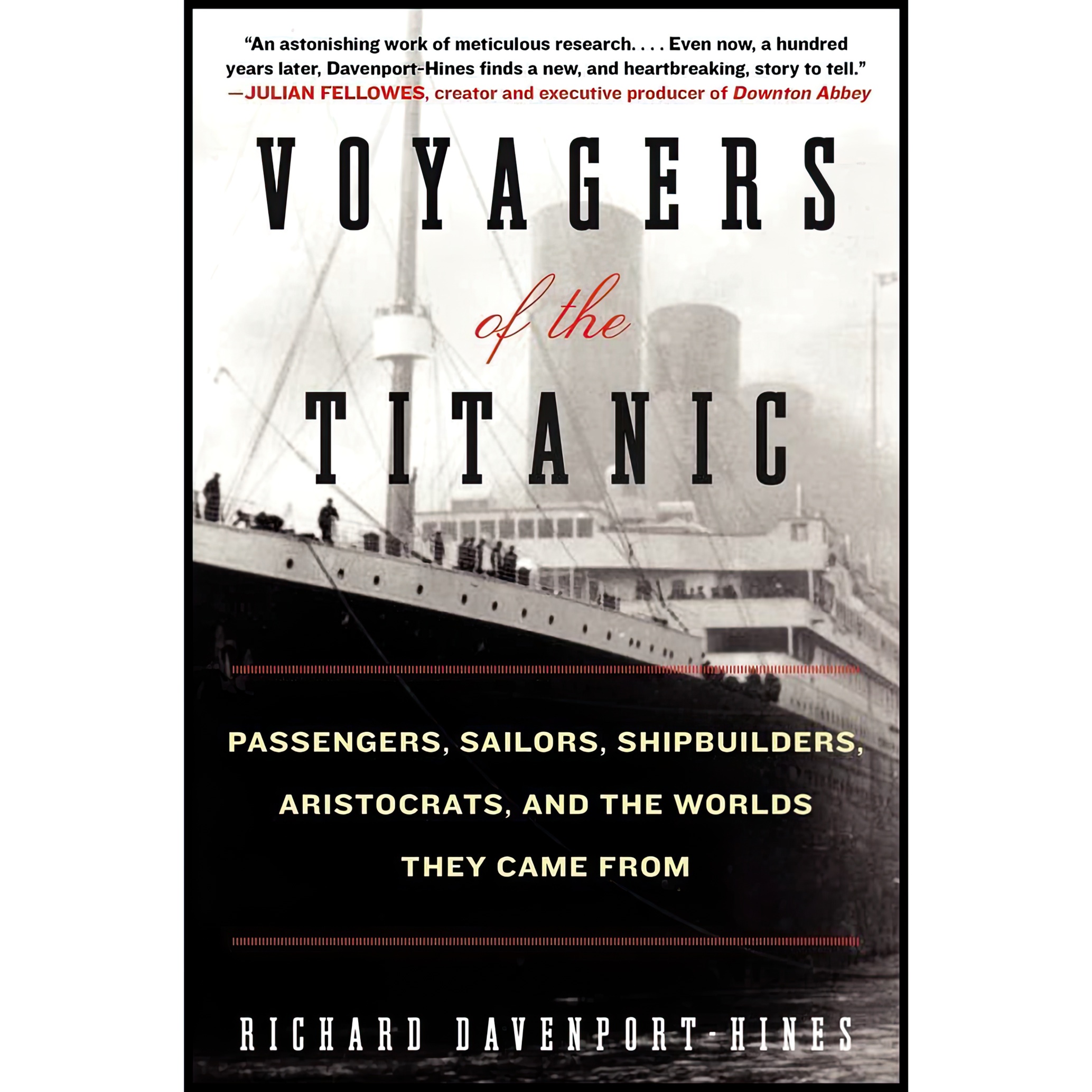 کتاب Voyagers of the Titanic اثر R. P. T. Davenport-Hines انتشارات William Morrow
